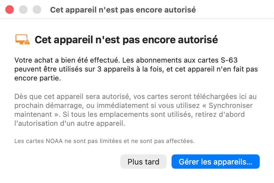 Avis « Cet appareil n'est pas encore autorisé » après un achat