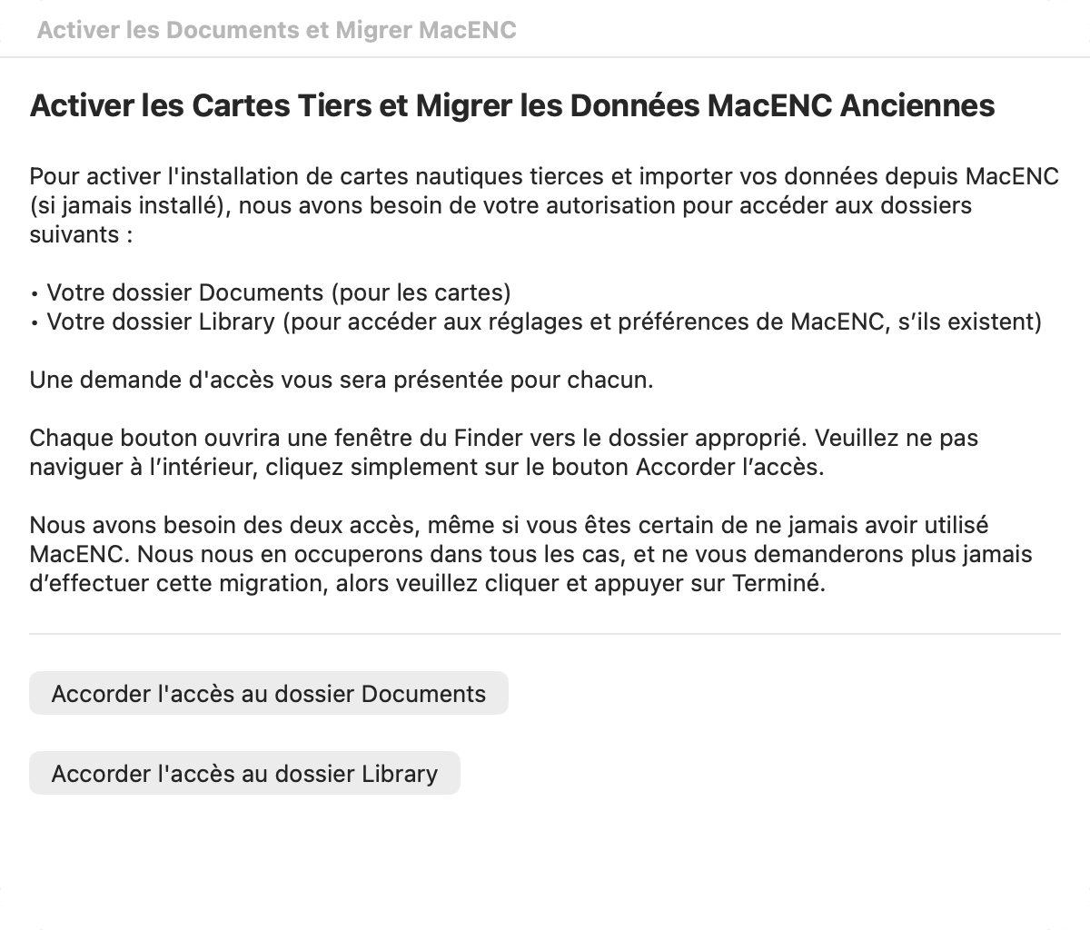 fenêtre Activer les Documents et Migrer MacENC, avant tout accès accordé